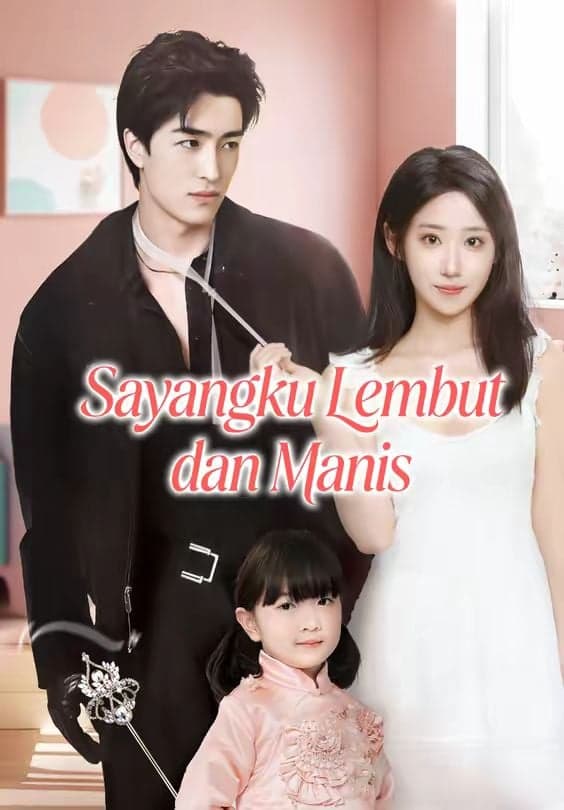 Sayangku Lembut dan Manis